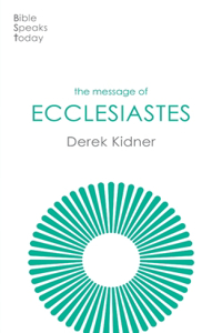 The Message of Ecclesiastes