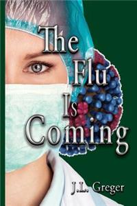 Flu Is Coming