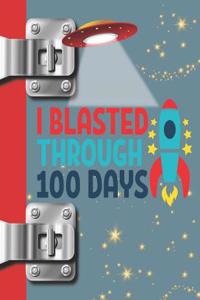 I Blasted Through 100 Days