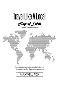 Travel Like a Local - Map of Lahti (Black and White Edition)