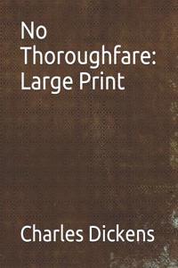 No Thoroughfare