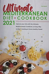 Ultimate Mediterranean Diet Cookbook 2021