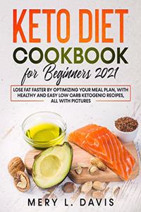 Keto Diet Cookbook for Beginners 2021