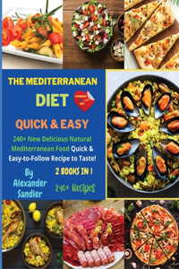 The Mediterranean Diet Quick and Easy
