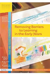 Removing Barriers to Learning in the Early Years
