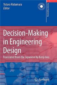 Decision-Making in Engineering Design