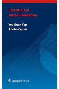Essentials of Atrial Fibrillation