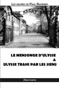 mensonge d'Ulysse & Ulysse trahi par les siens