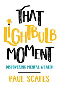 That Lightbulb Moment