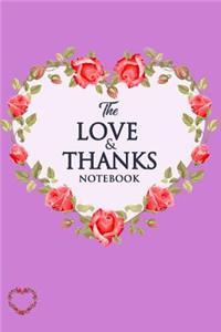 The Love & Thanks Notebook