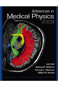 Advances in Medical Physics 2008