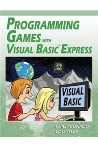 Programming Games with Visual Basic Express