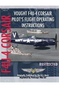Vought F4U-4 Corsair Pilot's Flight Operating Instructions