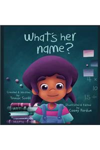 What's Her Name?