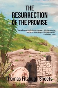 Resurrection of the Promise