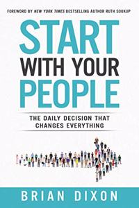 Start with Your People