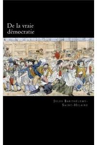 De la vraie démocratie