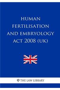Human Fertilisation and Embryology Act 2008 (UK)