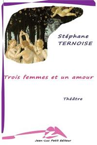 Trois femmes et un amour