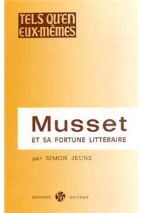 Musset Et Sa Fortune Litteraire