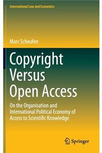 Copyright Versus Open Access