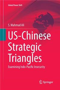 Us-Chinese Strategic Triangles