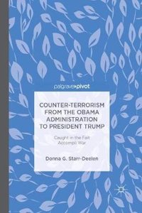 Counter-Terrorism from the Obama Administration to President Trump