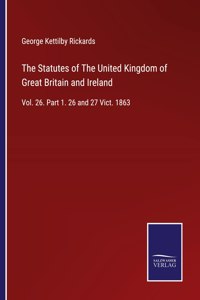 Statutes of The United Kingdom of Great Britain and Ireland