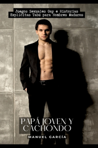 Papá Joven y Cachondo