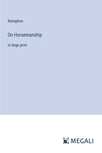 On Horsemanship