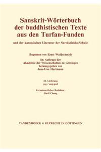 Sanskrit-Worterbuch Der Buddhistischen Texte Aus Den Turfan-Funden. Lieferung 24