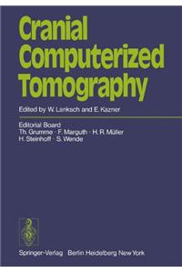 Cranial Computerized Tomography