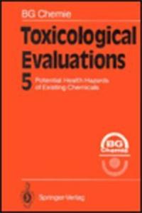 Toxicological Evaluations