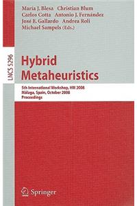 Hybrid Metaheuristics