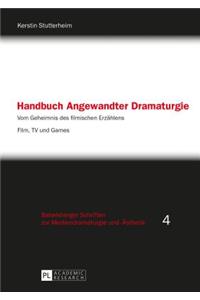 Handbuch Angewandter Dramaturgie