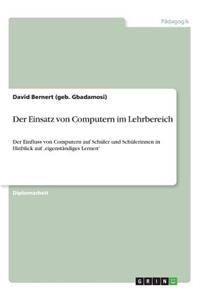 Einsatz von Computern im Lehrbereich