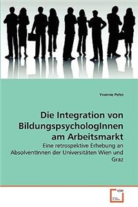 Integration von BildungspsychologInnen am Arbeitsmarkt