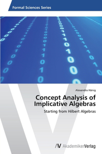 Concept Analysis of Implicative Algebras