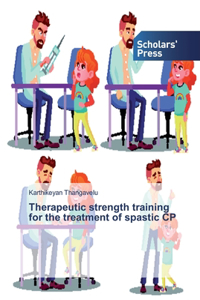 Therapeutic strength training for the treatment of spastic CP