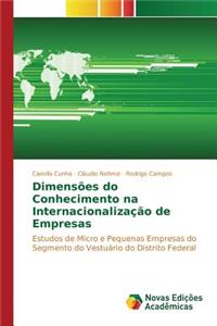Dimensões do Conhecimento na Internacionalização de Empresas