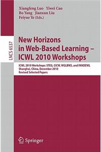 New Horizons in Web Based Learning - ICWL 2010 Workshops