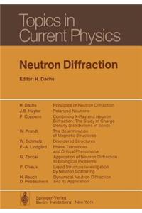 Neutron Diffraction