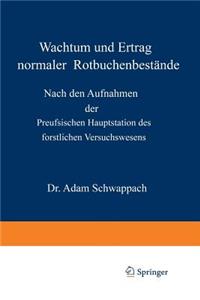 Wachstum und Ertrag normaler Rotbuchenbestände