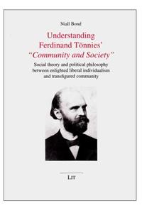 Understanding Ferdinand Tonnies' Community and Society, 26