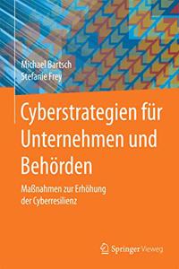 Cyberstrategien Für Unternehmen Und Behörden