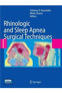 Rhinologic and Sleep Apnea Surgical Techniques