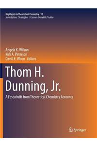 Thom H. Dunning, Jr.