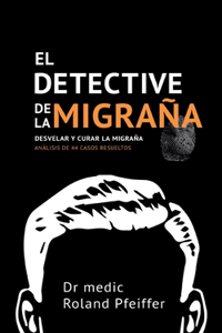 detective de la migraña