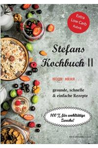 Stefans Kochbuch II
