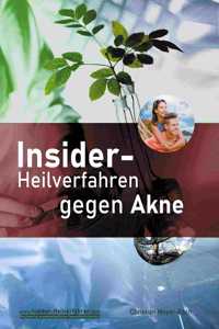 Insider-Heilverfahren gegen Akne